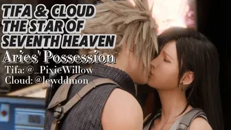 Tifa & Cloud - The Star of Seventh Heaven [Aries' Possession][NO WM][4K60FPS] thumbnail