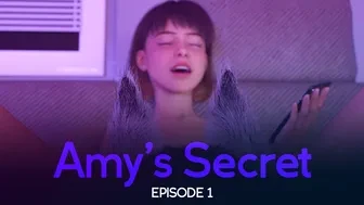 Amy's Secret - Episode 1 - Pilot thumbnail