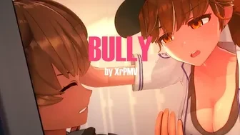 BULLY - ANNA ANON [SHORT - PMV/HMV] thumbnail
