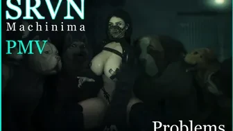 SRVN PMV | Problems thumbnail