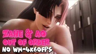 Zane & Ao - Out Of Order [NO WM[4K60FPS] thumbnail