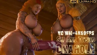 Sif And Thurd Onahole [NO WM][4K60FPS] thumbnail