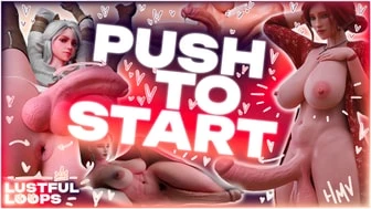 Push to Start - Lustful Loops thumbnail