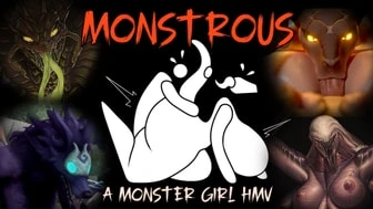 MONSTROUS - A Monster girl PMV thumbnail