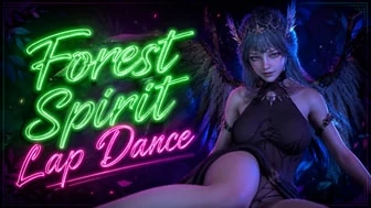 Forest Spirit Lap Dance thumbnail