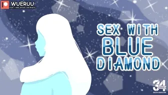 Sex with Blue Diamond (Wueruu) miniatura