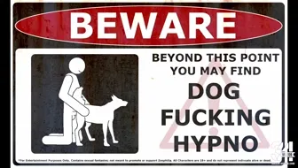 BEWARE - DOG FUCKING HYPNO (2d Only) thumbnail