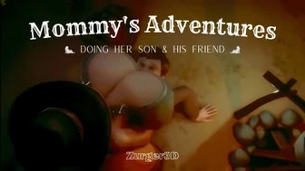 Mommy's Adventures: Doing Her Son & His Friend [Fanedit] | Zurger3D thumbnail