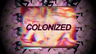 COLONIZED // INSECT HMV thumbnail