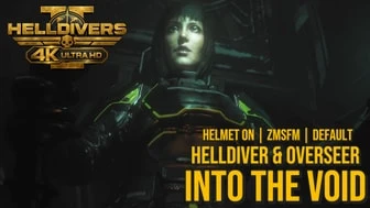 Helldiver & Overseer [Zmsfm] [4K] [60FPS] thumbnail